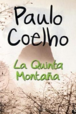 La Quinta Montana. Der Fünfte Berg, spanische Ausgabe