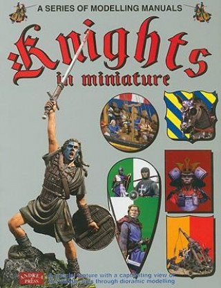 Knights in Miniature