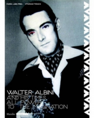 Walter Albini and His Time