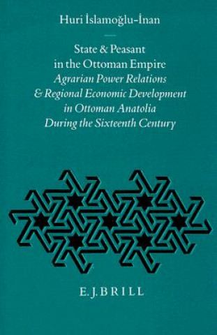 State and Peasant in the Ottoman Empire