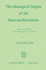 Ideological Origins of the Batavian Revolution