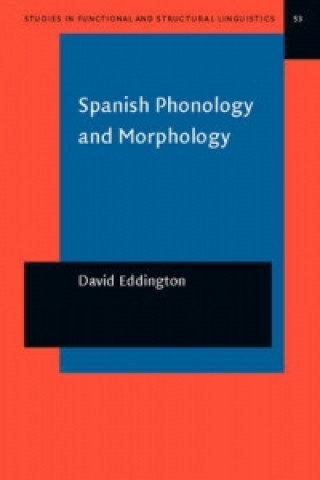 Spanish Phonology and Morphology