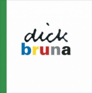 Dick Bruna