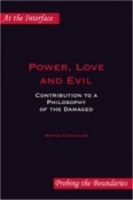 Power, Love and Evil