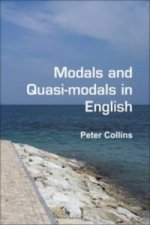 Modals and Quasi-modals in English