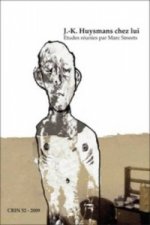 J.-K. Huysmans Chez Lui