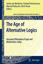 Age of Alternative Logics