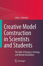 Creative Model Construction in Scientists and Students