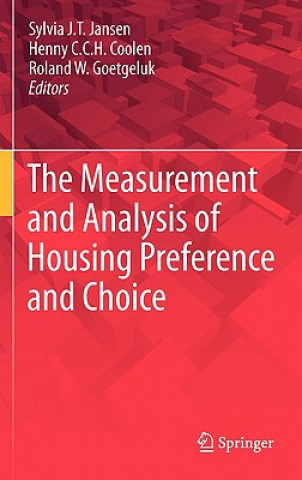 Measurement and Analysis of Housing Preference and Choice