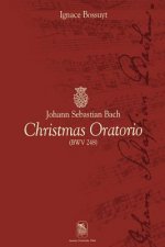 Johann Sebastian Bach Christmas Oratorio (BWV-248)