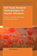 Self-Study Research Methodologies for Teacher Educators