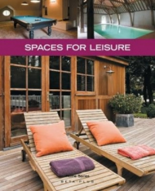 Spaces for Leisure