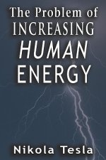 Problem of Increasing Human Energy