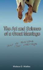 Art and Science of a Great Marriage
