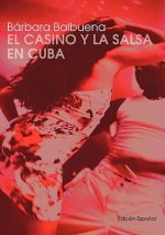 Casino y la Salsa en Cuba