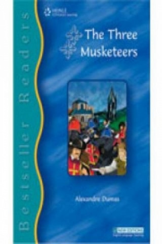 Bestseller Readers 4: The Three Musketeers with Audio CD