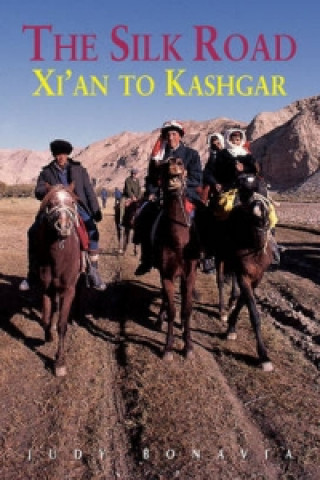 Silk Road: Xi'an to Kashgar