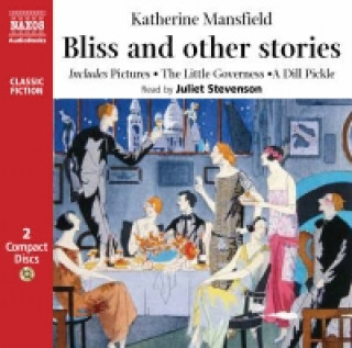 Bliss and Other Stories