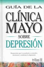 Mayo Clinic Depression (Spanish Ed)