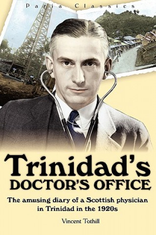 Trinidad's Doctor's Office