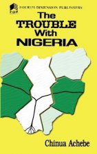 Trouble with Nigeria