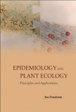 Epidemiology And Plant Ecology: Principles And Applications