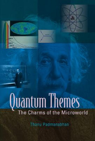 Quantum Themes: The Charms Of The Microworld