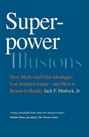 Superpower Illusions