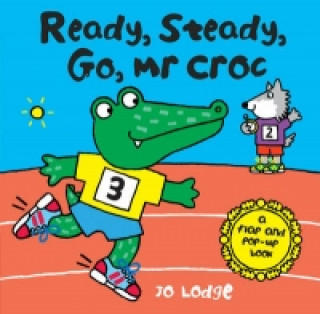 Ready, Steady, Go, Mr Croc