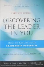 Discovering the Leader in You - How to Realize Your Leadership Potential New and Revised 2e
