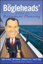 Bogleheads' Guide to Retirement Planning