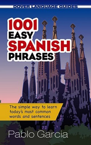 1001 Easy Spanish Phrases