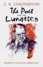 Poet and the Lunatics