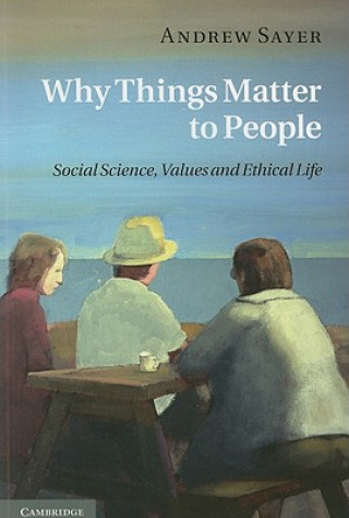 Why Things Matter to People