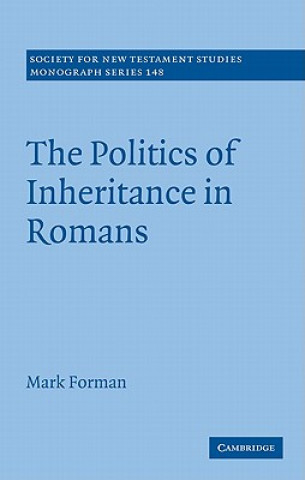 Politics of Inheritance in Romans