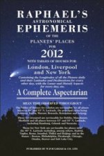 Raphael's Astrological Ephemeris 2012