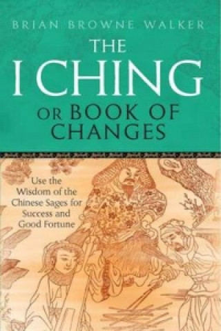 I Ching Or Book Of Changes