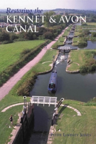 Restoring the Kennet and Avon Canal