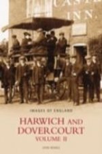Harwich and Dovercourt Volume II