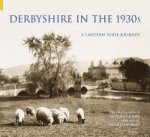 Derbyshire in the 1930s