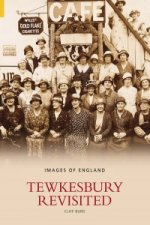 Tewkesbury Revisited