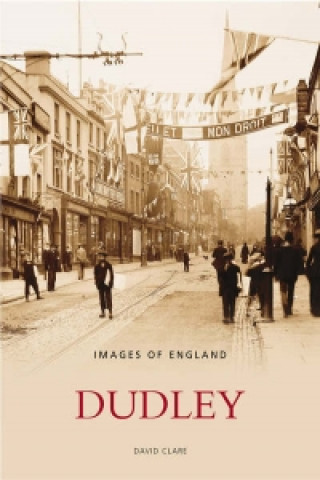 Dudley: Images of England