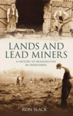Lands and Lead Miners