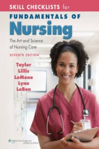 Skill Checklists for Fundamentals of Nursing