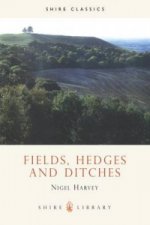 Fields, Hedges and Ditches