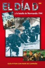 D-Day and the Battle of Normandy - Spanish