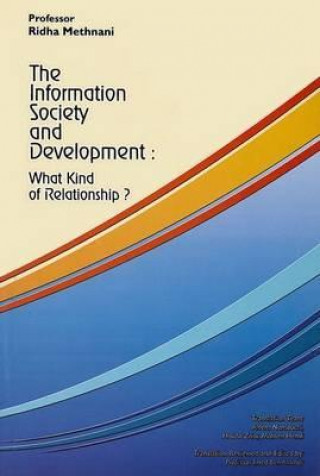 Information Society and Development: What Kind of Reform?