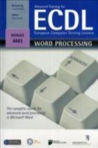Advanced Training for ECDL - Word Processing