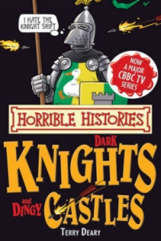 Dark Knights and Dingy Castles