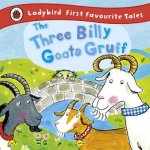 Three Billy Goats Gruff: Ladybird First Favourite Tales